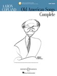 Aaron Copland: Old American Songs Complete - Low Voice Low Voice
