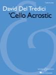 Del Tredici - 'Cello Acrostic