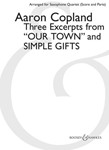 3 Excerpts From our Town & Simple Gifts