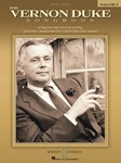 The Vernon Duke Songbook - Vol. 1 PVG