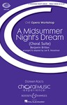 Midsummer Night's Dream  (Choral Suite)