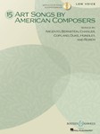 15 Art Songs By American Composers - Low Voice w/CD