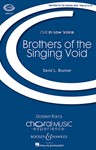 Brothers Of The Singing Void