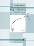 Deep Sea Dreaming For Children's Choir And Piano, Choral Score