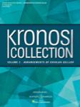 Kronos Collection - Volume 2 - Arrangements By Osvaldo Golijov String Quartet