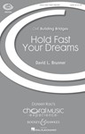 Hold Fast Your Dreams