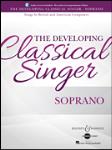 Developing Classical Singer, The: Soprano - Book/Audio