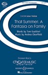That Summer - A Fantasia On Family