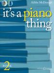 It's a Piano Thing Book 2 w/cd [piano] McDonagh