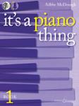 It's a Piano Thing Book 1 w/cd [piano] McDonagh