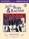Jazz, Blues & Ragtime With a CD of Performance and Backing Tracks