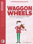 Waggon Wheels w/cd [violin] Colledge