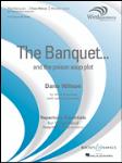 The Banquet...And The Poison Soup Plot