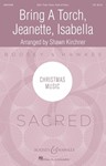 Bring a Torch Jeanette Isabella