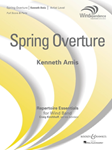 Boosey & Hawkes Amis K                 Spring Overture - Concert Band