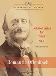 Romantic Offenbach - Selected Arias for Tenor, Volume 1