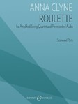 Roulette for Amplified String Quartet and Pre-recorded Audio - Score and Parts