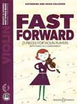 Fast Forward - 21 Pieces for Violin Players