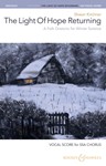 The Light of Hope Returning - A Folk Oratorio for Winter Solstice