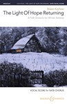 The Light of Hope Returning - A Folk Oratorio for Winter Solstice