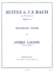 Suites de J.S. Bach pour Violoncelle Adaptees au Trombone Tenor