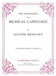 Olivier Messiaen - Technique De Mon Langage Musical (version Anglaise)