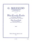 8 Grandes Etudes De Technique Melodique (clarinet Solo)