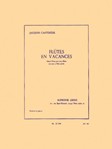 Jacques Casterede - Flutes En Vacances Pour 3 Ou 4 Flutes