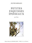 Oliver Messiaen - Petites Esquisses Doiseaux Pour Piano