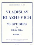 70 Studies for Bb Tuba - Volume I Tuba