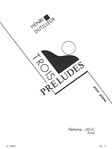 Henri Dutilleux - Trois Preludes Pour Piano