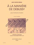 A La Maniere De Debussy