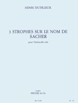 3 Strophes On The Name Of Sacher (cello)