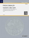 Canzoni for 2 Voices (Canzoni a due canti)