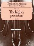 The Doflein Method, Volume 5, The Higher Positions (4th to 10th)