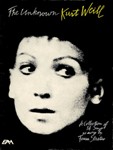 Unknown Kurt Weill, The