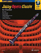 Schott Various              Fellows  Jazzy Opera Classix - Clarinet