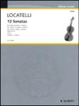 Locatelli - 12 Sonatas, Opus 6/1-6 Volume 1(Violin / Basso Continuo)