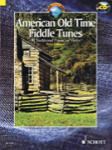 American Old Time Fiddle Tunes: 98 Traditional Pieces w/cd [violin]