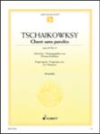 Schott Tschaikowsky   Chant Sans Paroles Op 40 No 6 - Piano Solo Sheet
