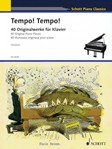 Schott Various                Tempo Tempo - 40 Original Piano Pieces