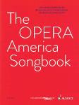 The Opera America Songbook - Voice and Piano