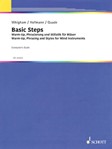 Basic Steps -  Warm-Up, Phrasing and Styles for Wind Band