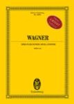 Der Fliegende Holländer (The Flying Dutchman) WWV 63 Study Scor