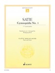 Gymnopedie No. 1 [flute/piano] Satie - Schott Edition FLUTE/PNO