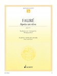 Apres Un Reve, Op. 7/1 [flute/piano] Faure - Schott Edition FLUTE/PNO