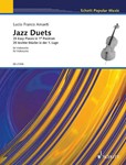 Jazz Duets: 25 Easy Pieces In 1st Position For 2 Cellos CELLO DUO