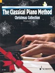 The Classical Piano Method - Christmas collection Piano