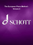 The European Piano Method - Volume 2