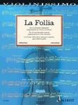 La Follia The 25 Most Beautiful Classical Original Pieces [violin]
